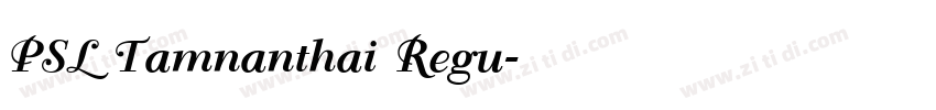 PSL Tamnanthai Regu字体转换